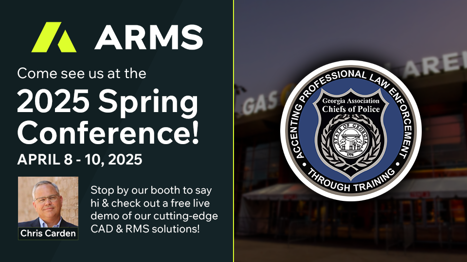 We’re gearing up for the Spring Training Conference in Duluth, GA! Join us April 8–10 at the Gas South Arena to see how ARMS is transforming public safety with our all-in-one CAD/RMS solution.