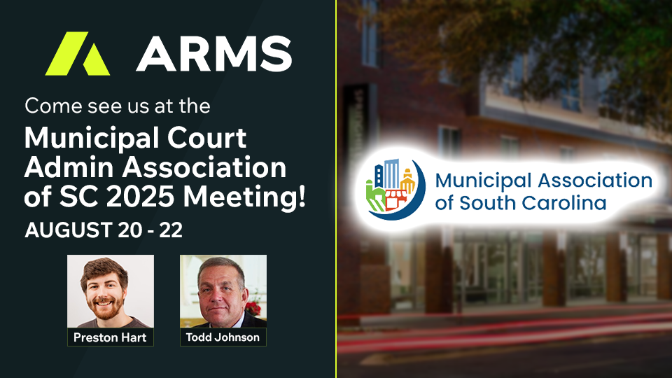 ARMS is excited to be heading to Greenville, SC for the 2025 Municipal Court Administration Association of SC Annual Meeting next week!