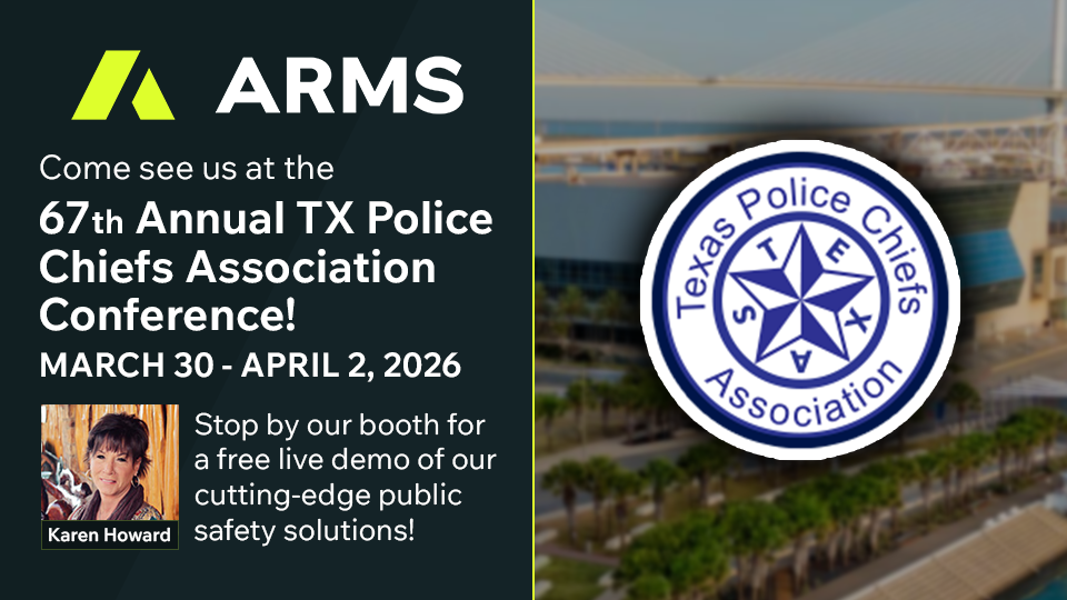 ARMS will be attending the annual Texas Police Chiefs Association 2026 Conference in Corpus Christi later this month!